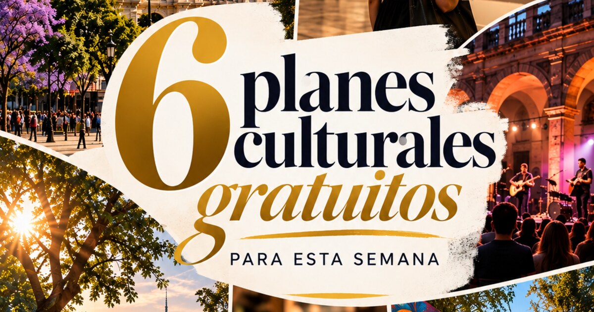 Recomendaciones: 6 planes culturales gratuitos para esta semana